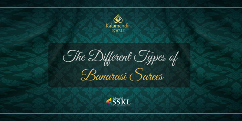 The Different Types Of Banarasi Sarees