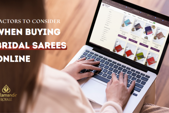 Factors for buying Bridal Sarees Online