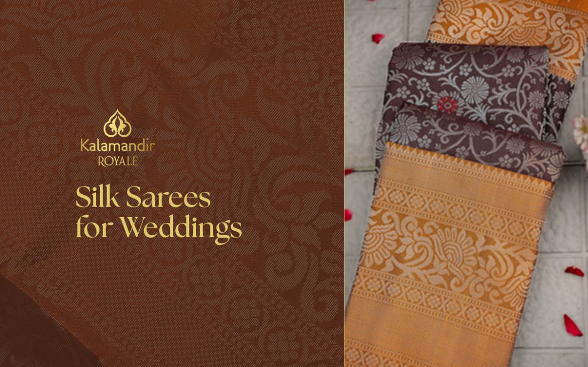 Silk Sarees for Weddings